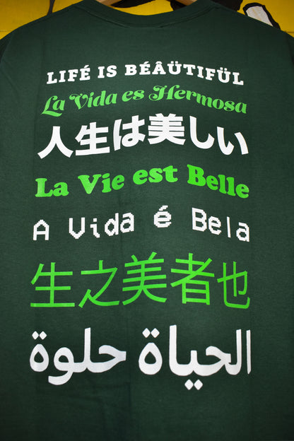 Pablo Life Is Beautiful Green Tee